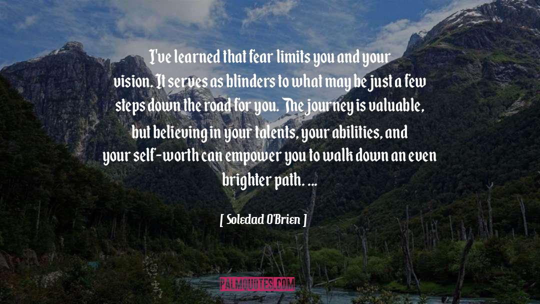 Brighten Your Vision quotes by Soledad O'Brien