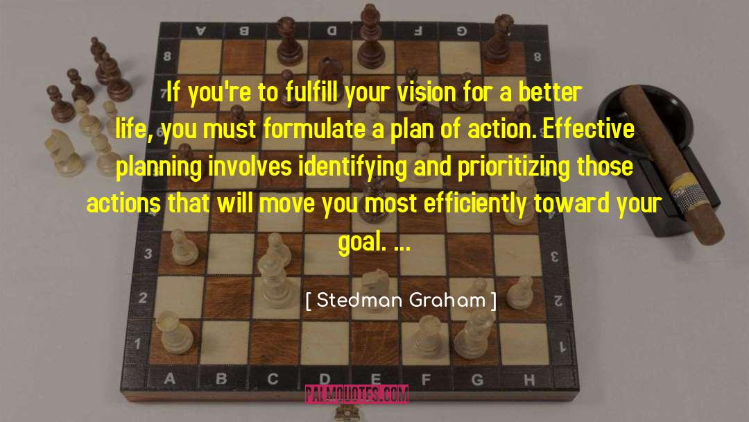 Brighten Your Vision quotes by Stedman Graham