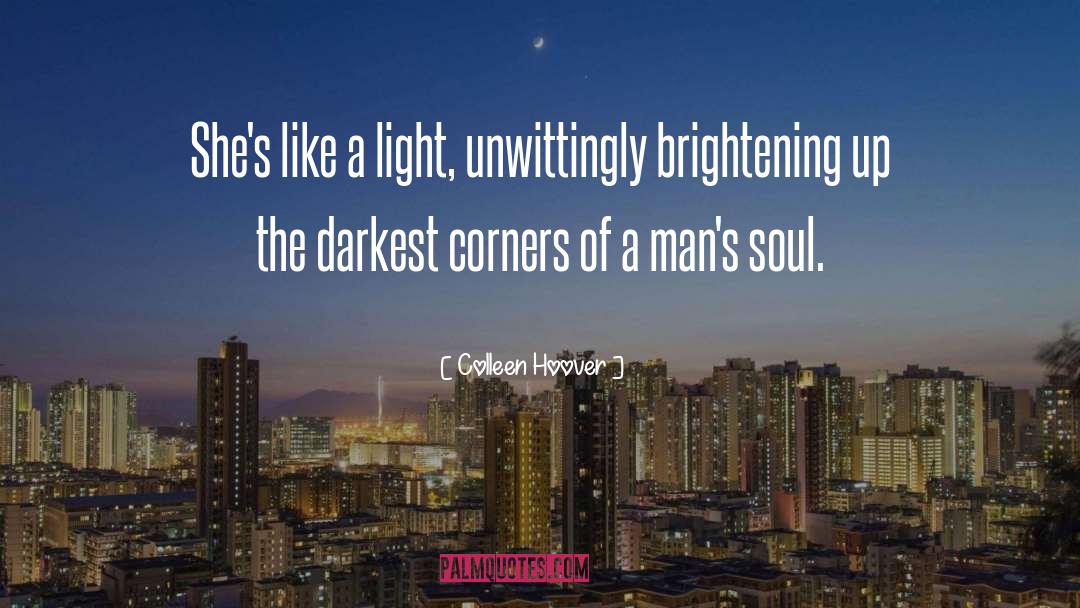 Brightening quotes by Colleen Hoover