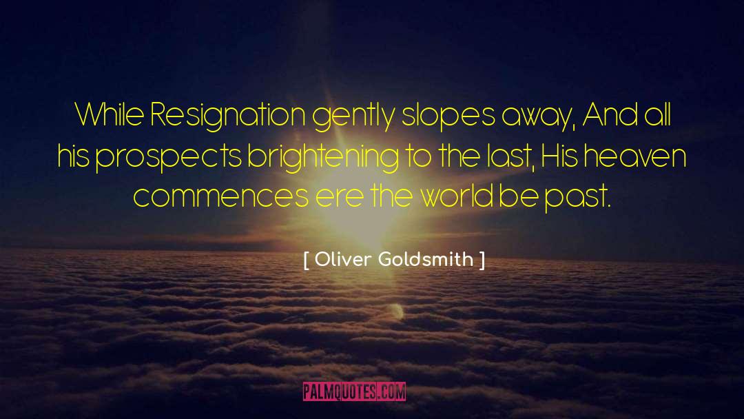 Brightening quotes by Oliver Goldsmith