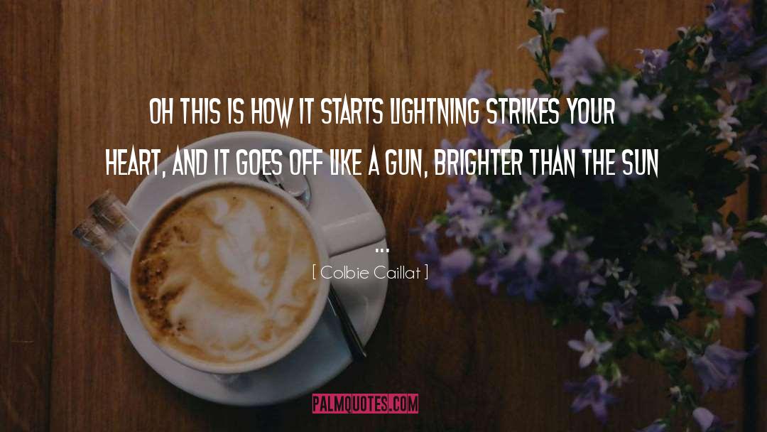 Brighter quotes by Colbie Caillat