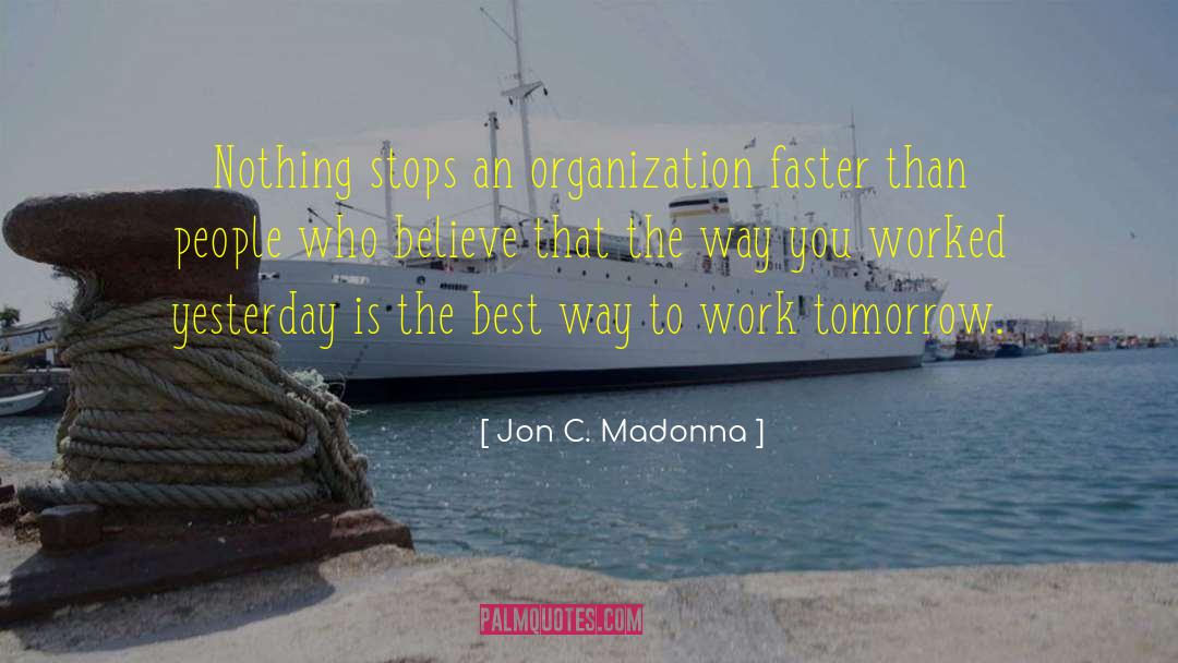 Brighter Tomorrow quotes by Jon C. Madonna