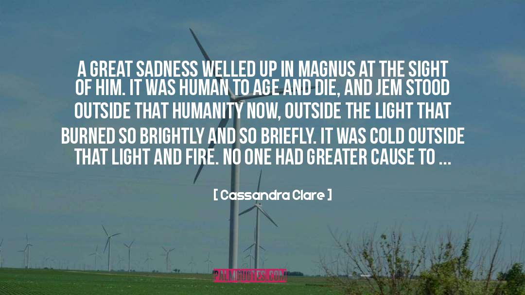 Brightly quotes by Cassandra Clare