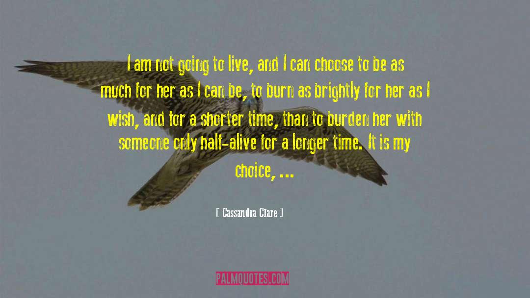 Brightly quotes by Cassandra Clare