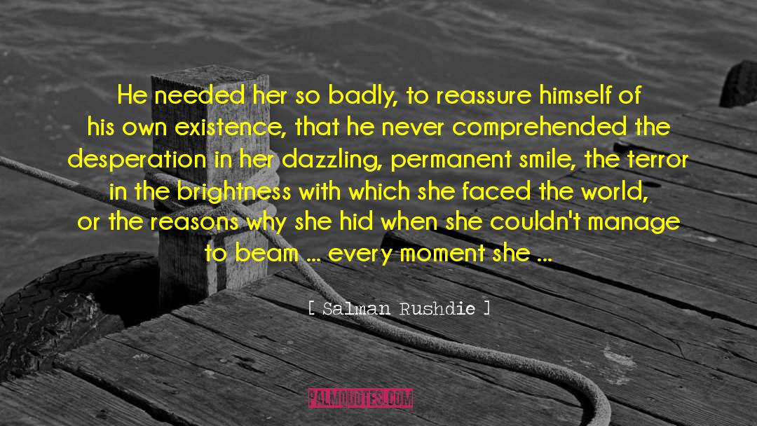 Brightness quotes by Salman Rushdie