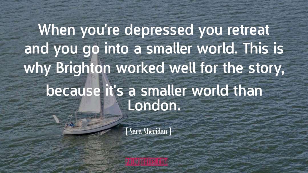 Brighton quotes by Sara Sheridan