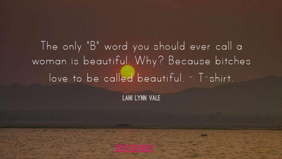 Brilhando No Vale quotes by Lani Lynn Vale