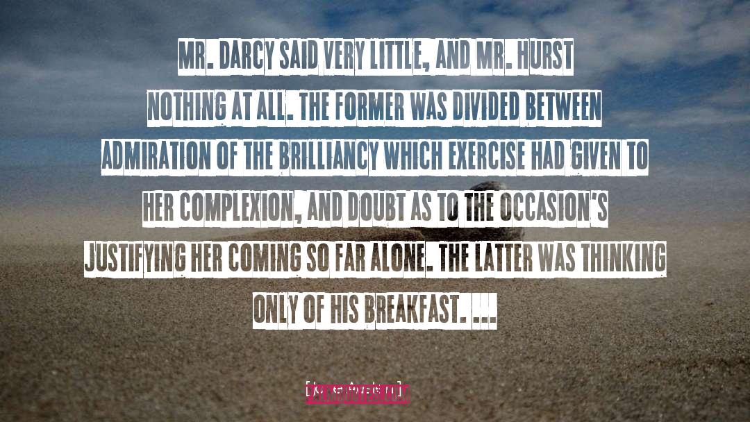 Brilliancy quotes by Jane Austen