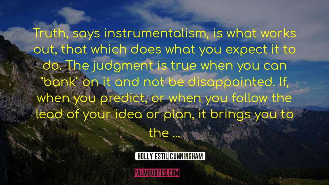 Brilliant Ideas quotes by Holly Estil Cunningham