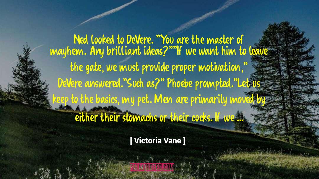 Brilliant Ideas quotes by Victoria Vane