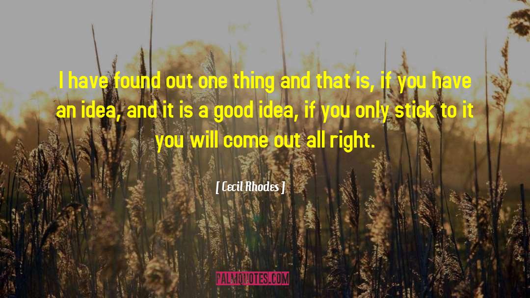 Brilliant Ideas quotes by Cecil Rhodes