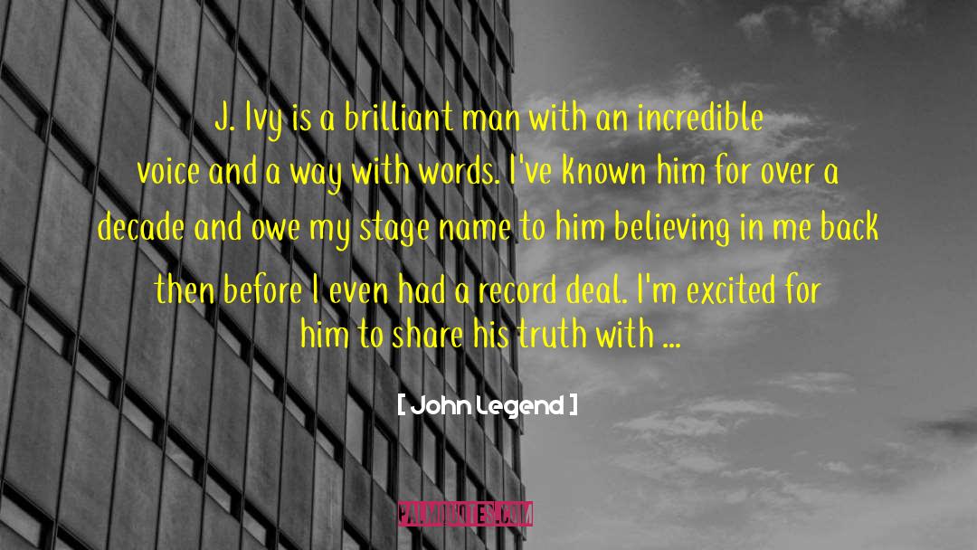 Brilliant Man quotes by John Legend