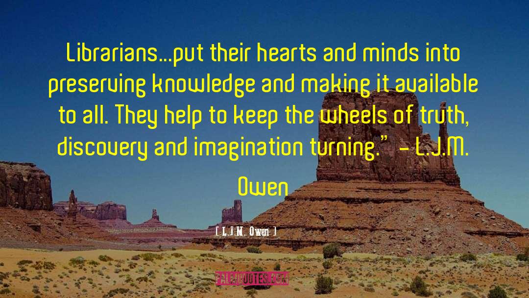 Brilliant Minds quotes by L.J.M. Owen