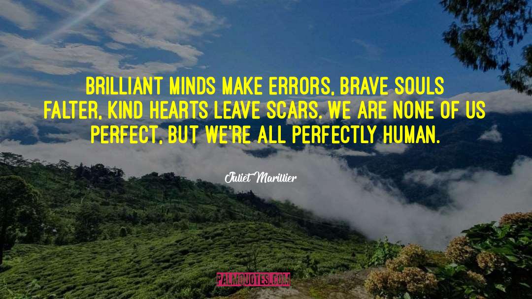 Brilliant Minds quotes by Juliet Marillier