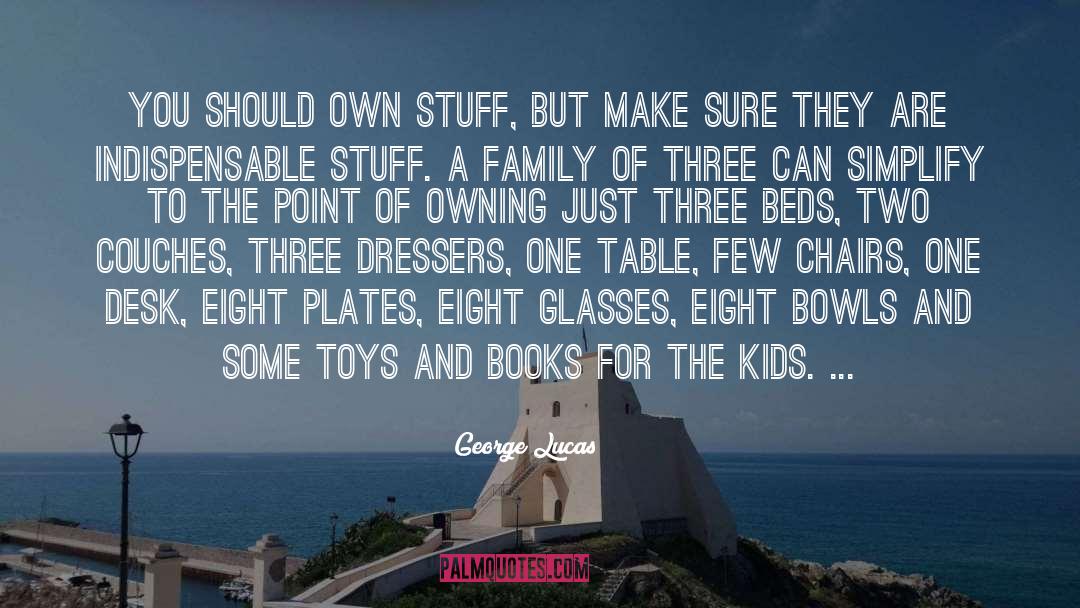 Brilliant Sky Toys And Books quotes by George Lucas