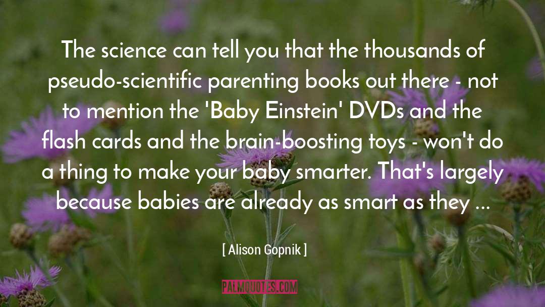 Brilliant Sky Toys And Books quotes by Alison Gopnik