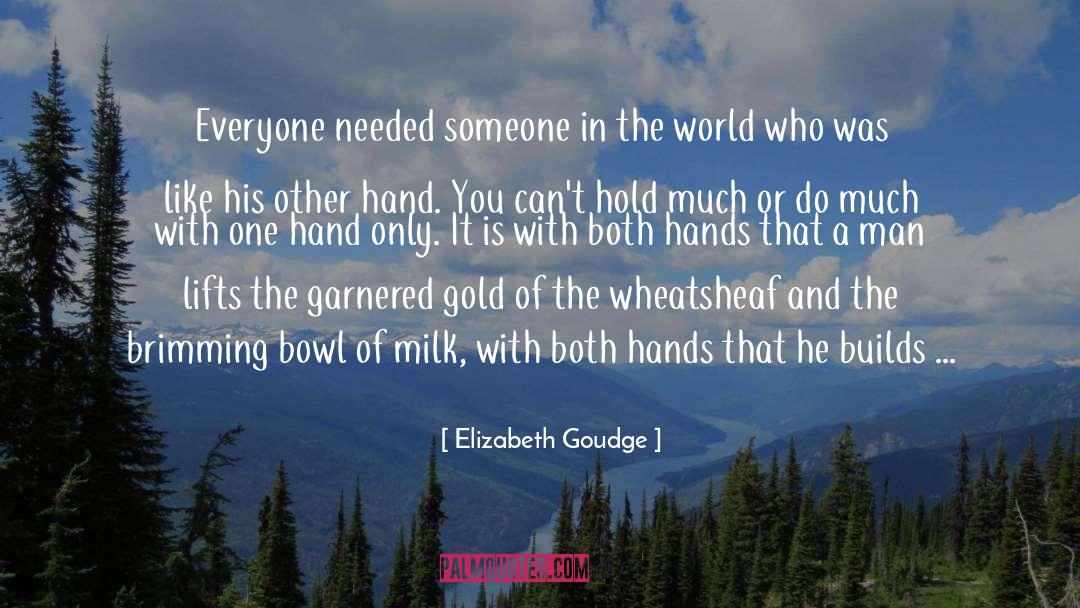 Brimming quotes by Elizabeth Goudge