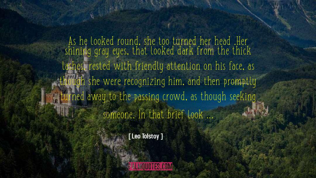 Brimming quotes by Leo Tolstoy