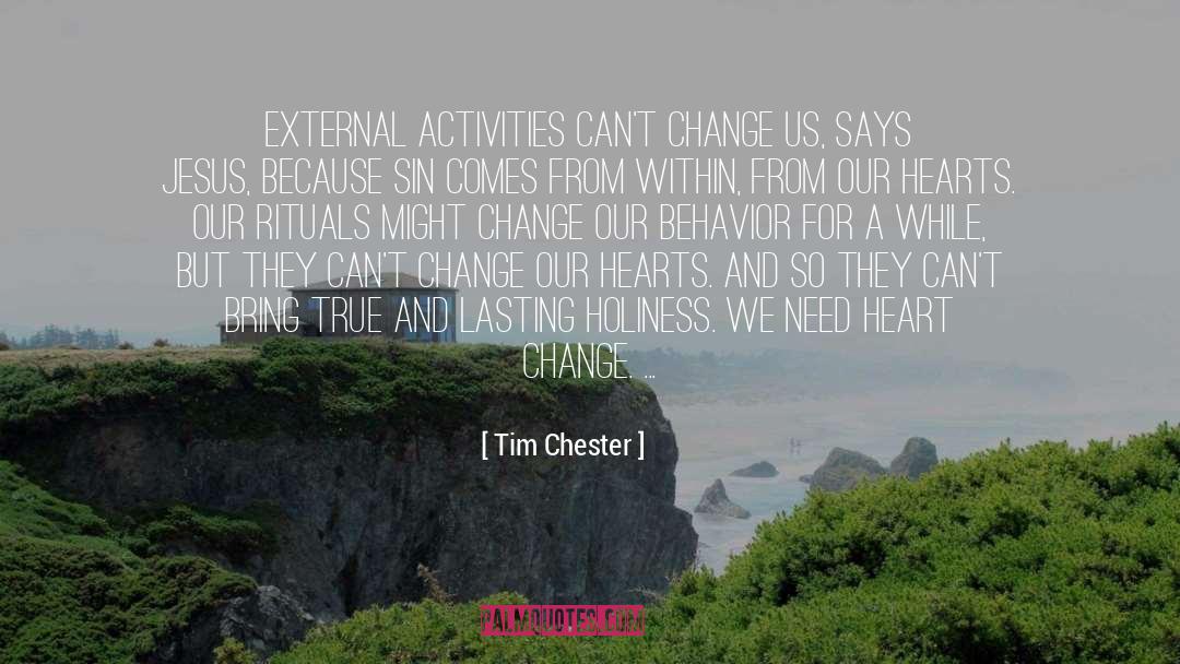 Bring A Change quotes by Tim Chester