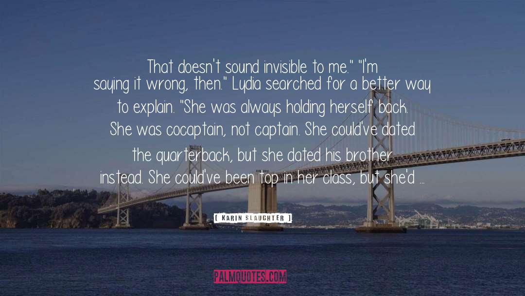 Bring Her Back To Me quotes by Karin Slaughter