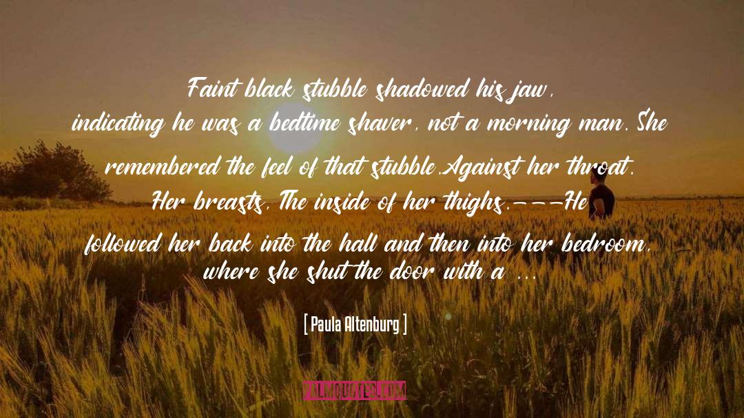 Bring Her Back To Me quotes by Paula Altenburg