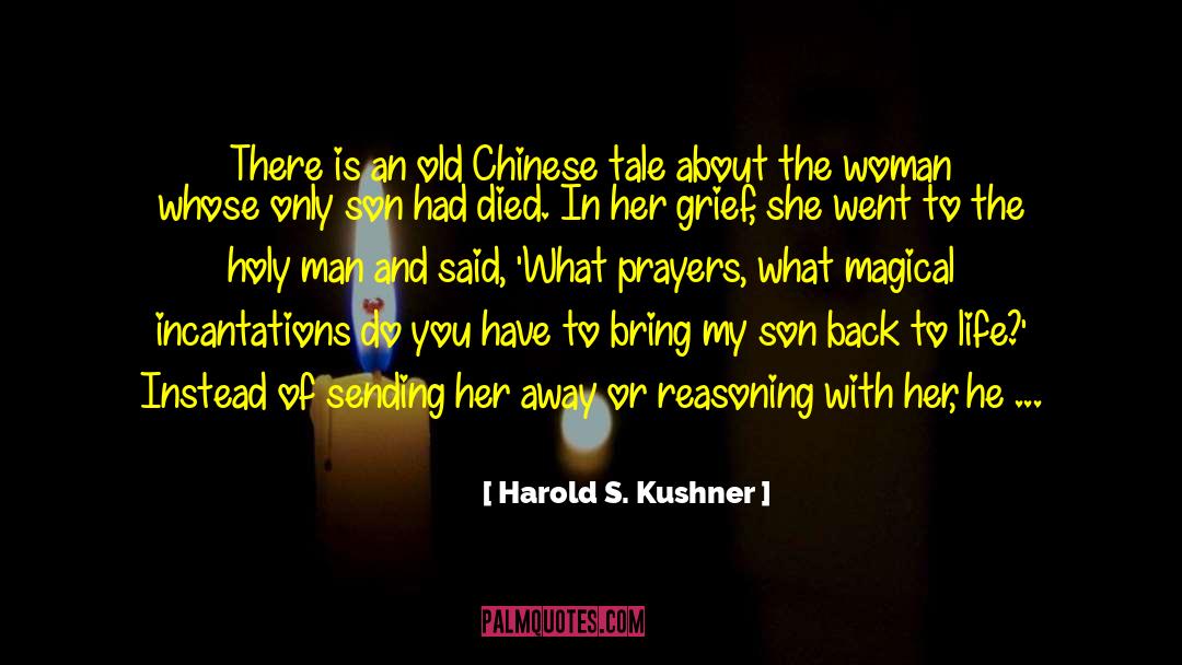 Bring Her Back To Me quotes by Harold S. Kushner