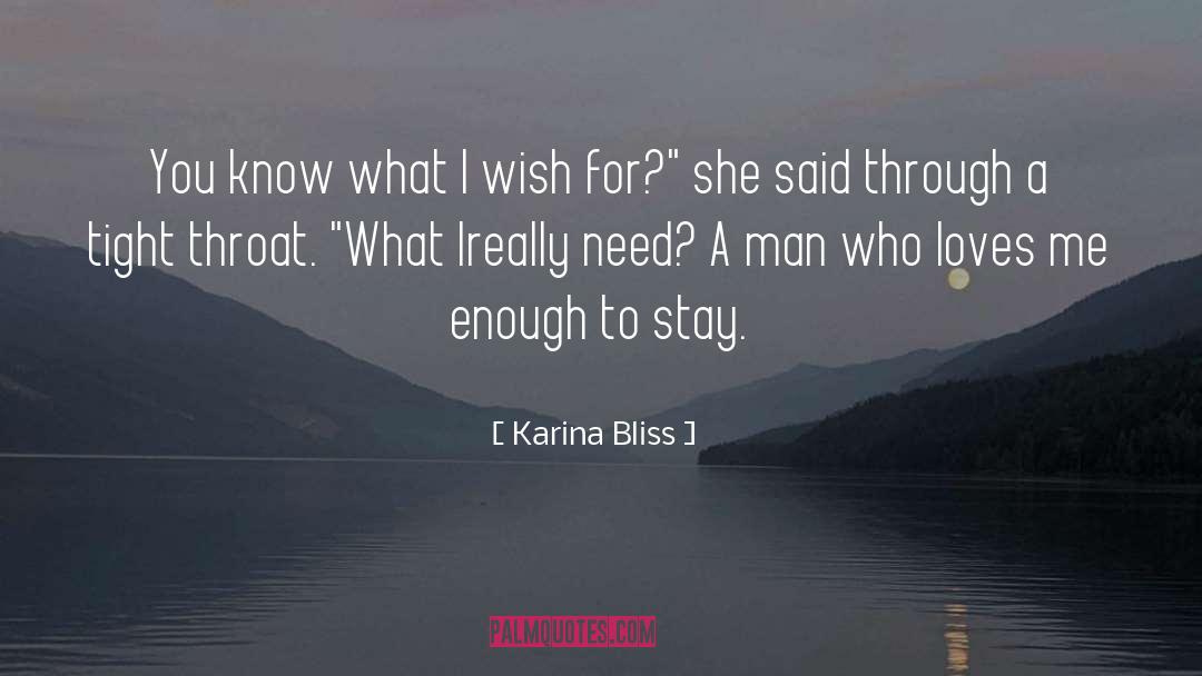 Bring Him Home quotes by Karina Bliss