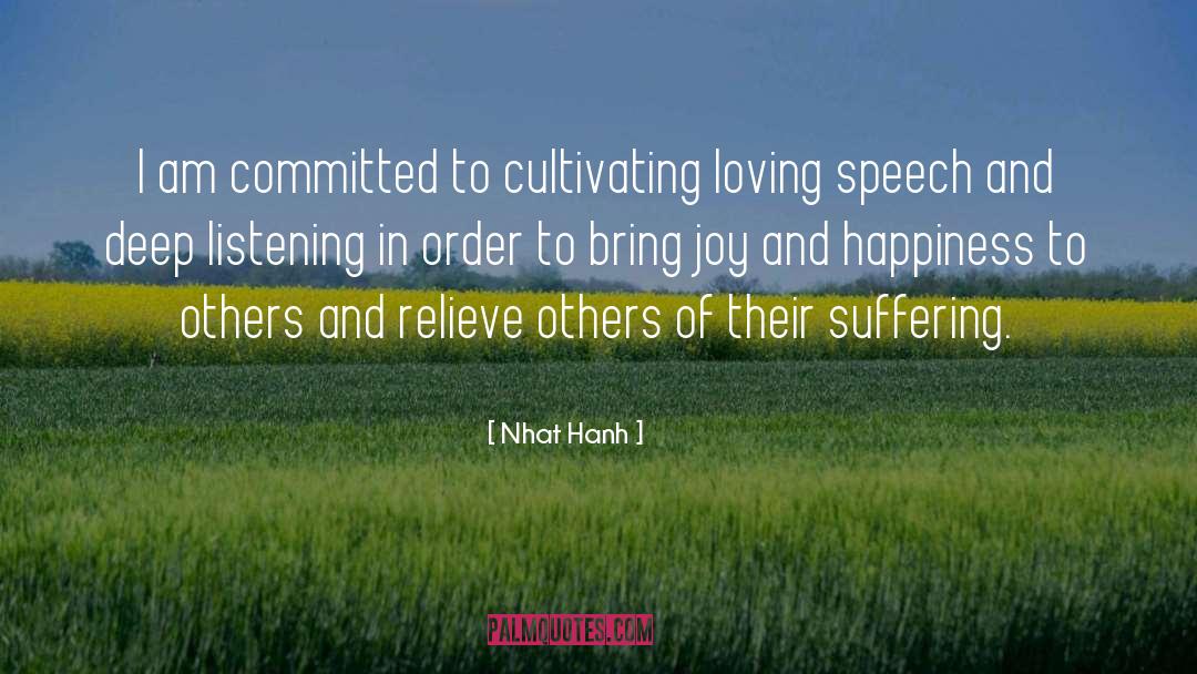 Bring Joy quotes by Nhat Hanh