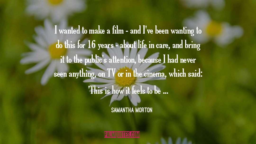 Bring Joy quotes by Samantha Morton