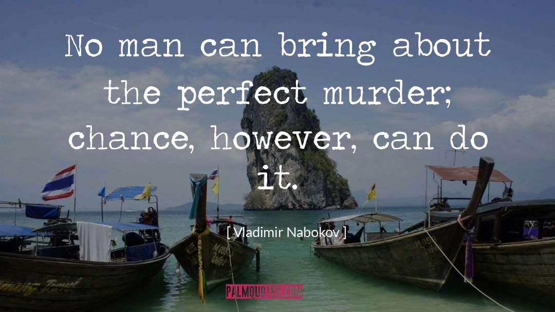 Bring quotes by Vladimir Nabokov