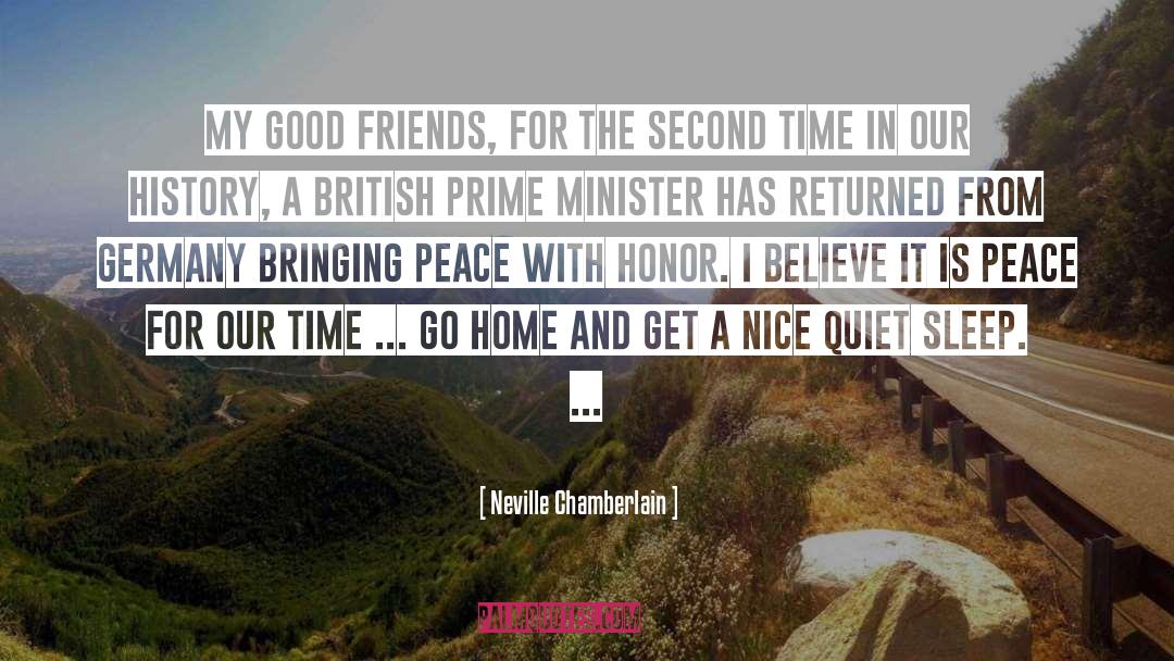 Bringing Peace quotes by Neville Chamberlain