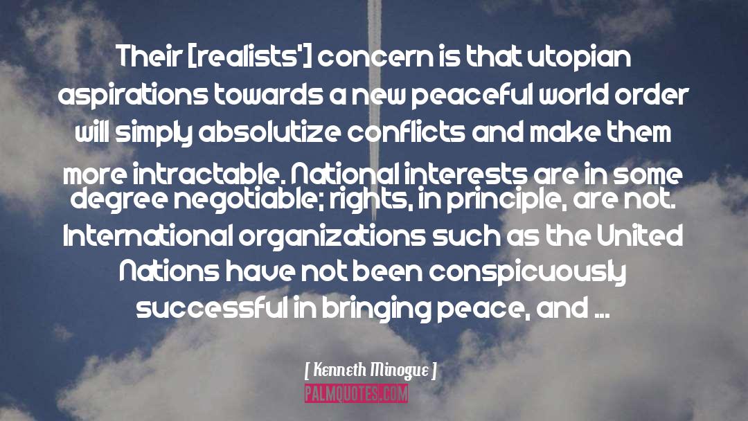 Bringing Peace quotes by Kenneth Minogue