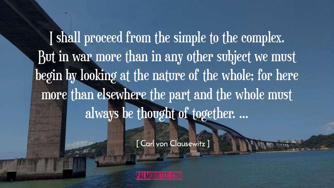 Bringing Together quotes by Carl Von Clausewitz