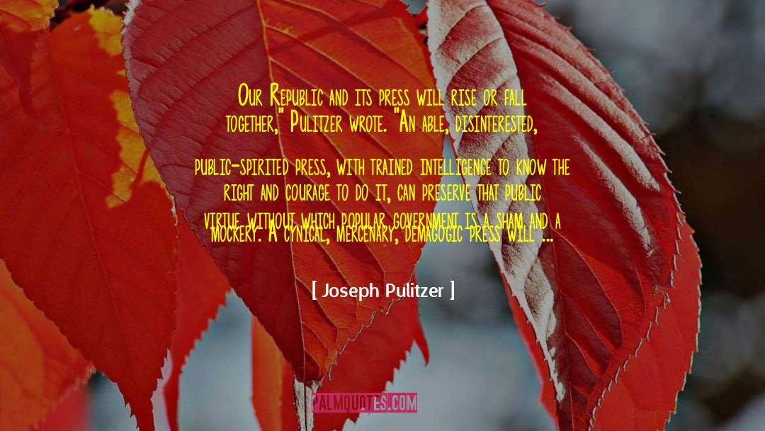 Brings People Together quotes by Joseph Pulitzer