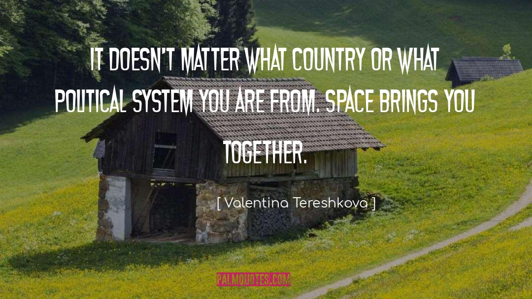 Brings quotes by Valentina Tereshkova