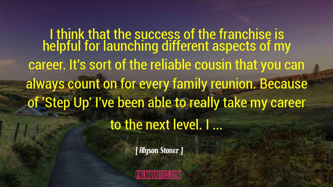 Brinlee Family Reunion quotes by Alyson Stoner