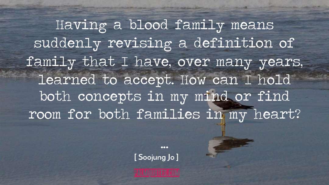 Brinlee Family Reunion quotes by Soojung Jo