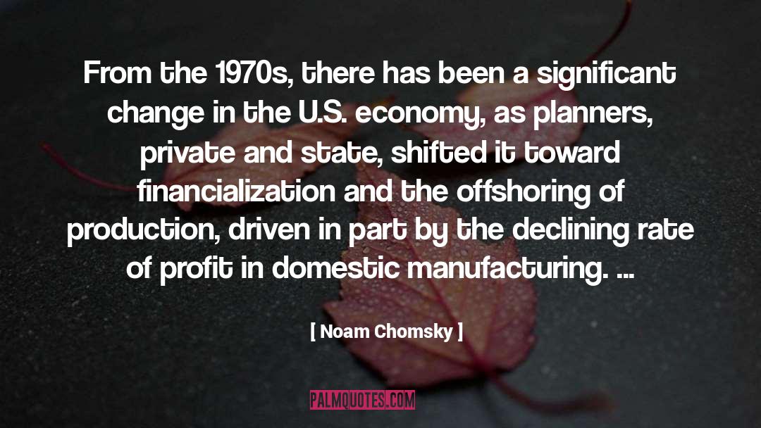 Briskin Manufacturing quotes by Noam Chomsky