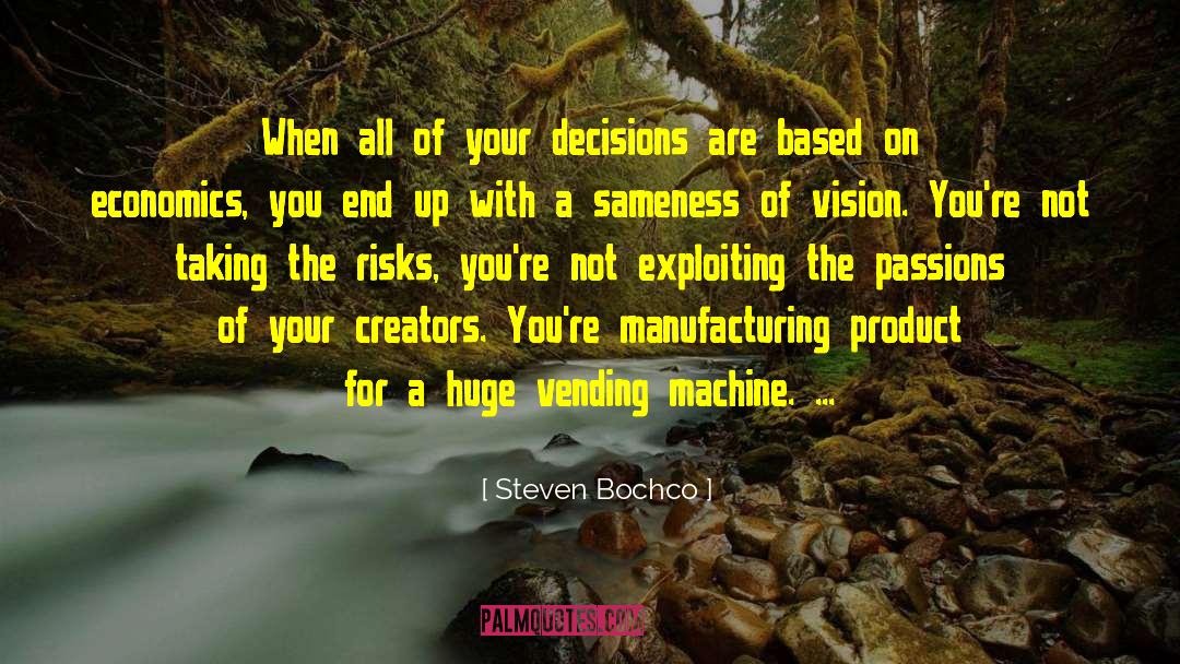 Briskin Manufacturing quotes by Steven Bochco