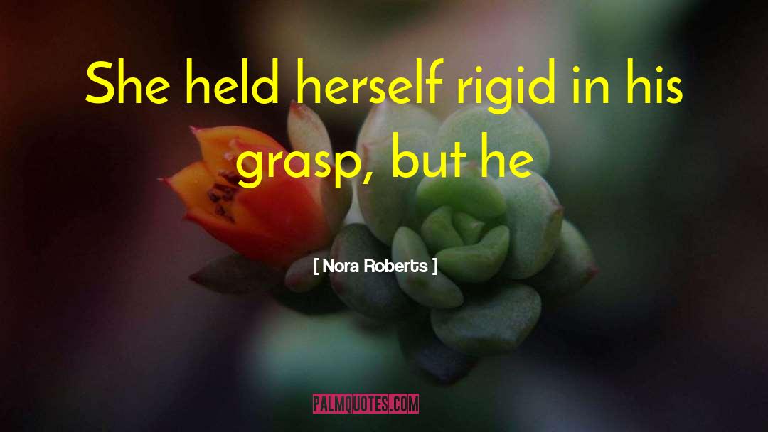Brissia Roberts quotes by Nora Roberts