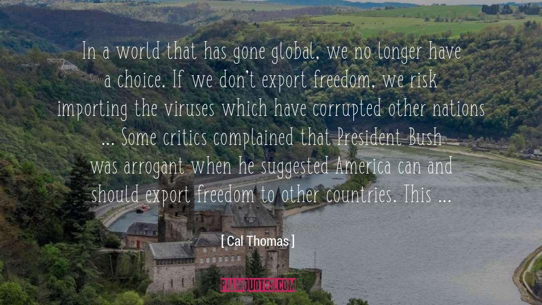 Britain And America quotes by Cal Thomas