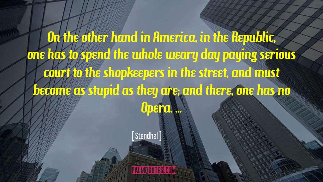 Britain And America quotes by Stendhal