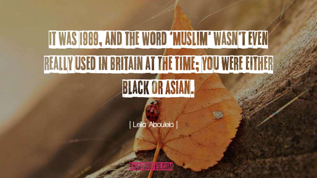 Britain quotes by Leila Aboulela