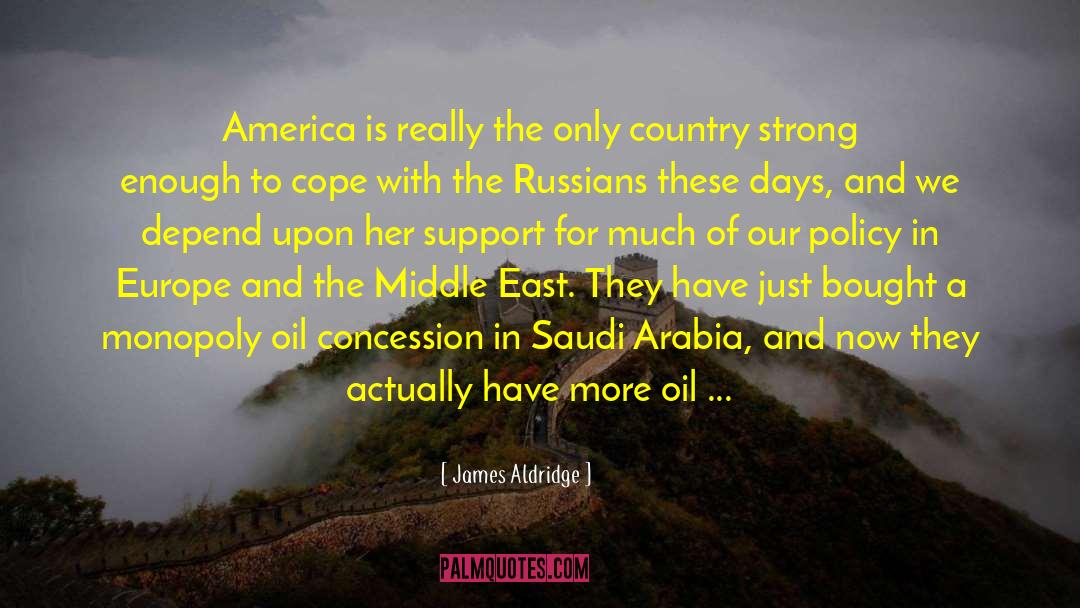 British American Relations quotes by James Aldridge