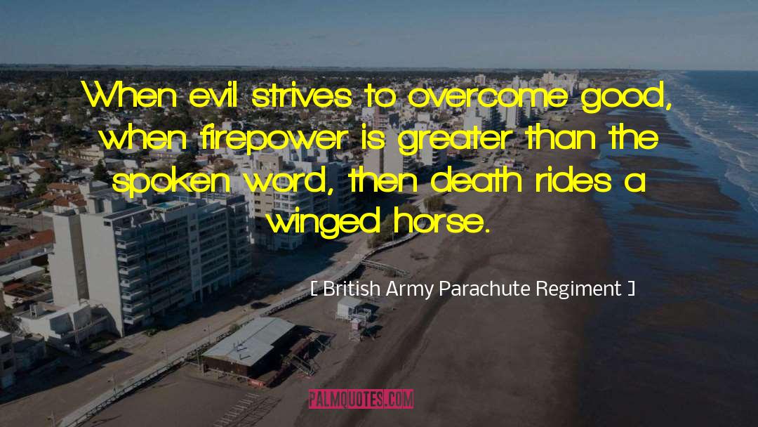 British Army quotes by British Army Parachute Regiment