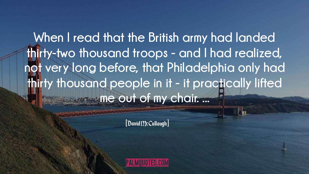 British Army quotes by David McCullough