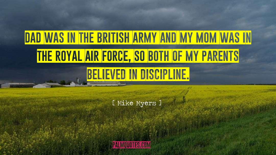 British Army quotes by Mike Myers