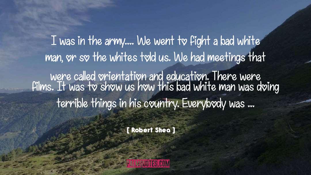 British Army quotes by Robert Shea