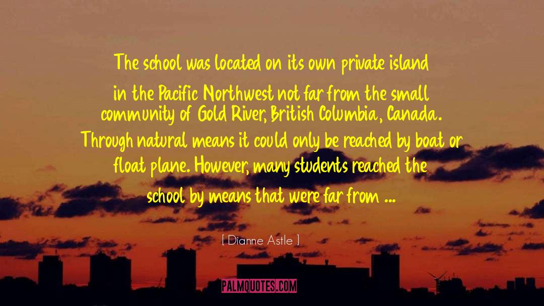British Columbia quotes by Dianne Astle