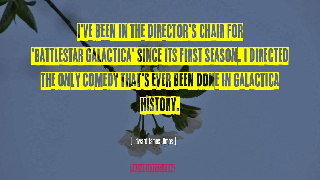 British Comedy quotes by Edward James Olmos